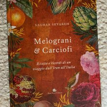 Dall'Iran all'Italia: ricette e racconti di Saghar Setareh